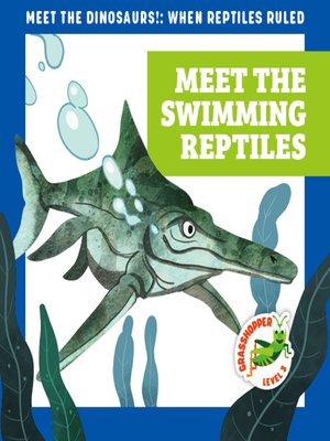 cover image of Meet the Swimming Reptiles
